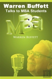 Warren Buffett Talks To Mba Students