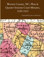Warren County, Nc, Pleas & Quarter Sessions Court Minutes, 1829-1833