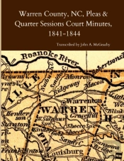 Warren County, Nc, Pleas & Quarter Sessions Court Minutes, 1841-1844