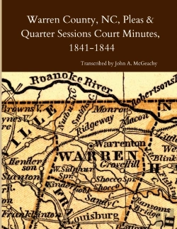 Bertrand.pt - Warren County, Nc, Pleas & Quarter Sessions Court Minutes, 1841-1844