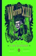 Warren Xiii I El Bosc Dels Xiuxiuejos