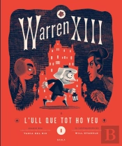 Warren Xiii I L'Ull Que Tot Ho Veu