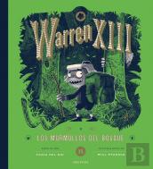 Warren Xiii Y Los Murmullos Del Bosque
