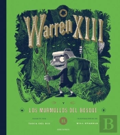 Warren Xiii Y Los Murmullos Del Bosque