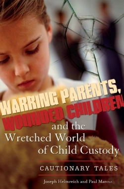 Bertrand.pt - Warring Parents, Wounded Children, And The Wretched World Of Child Custody