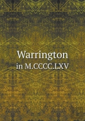 Warrington In M.Cccc.Lxv