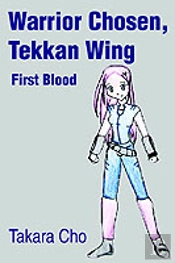 Warrior Chosen, Tekkan Wing