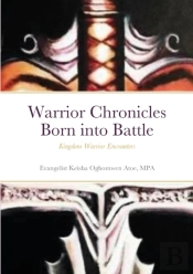 Warrior Chronicles Born Into Battle