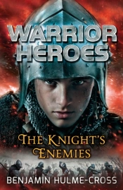 Warrior Heroes: The Knight'S Enemies