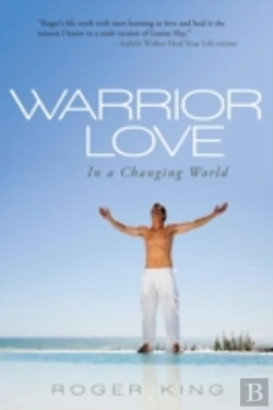 Bertrand.pt - Warrior Love: In A Changing World