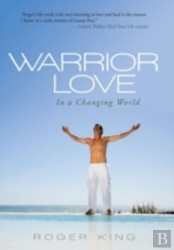 Bertrand.pt - Warrior Love: In A Changing World
