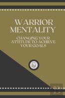 Warrior Mentality