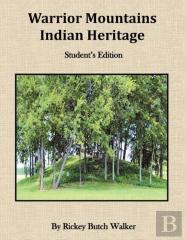 Warrior Mountians Indian Heritage Student Edition