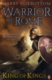 Warrior Of Rome Ii: King Of Kings