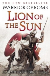 Warrior Of Rome Iii: Lion Of The Sun