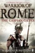 Warrior Of Rome Iv: The Caspian Gates