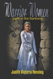 Warrior Women, Light In The Darkness