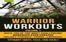 Warrior Workouts Volume 1