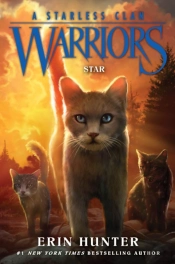 Warriors: A Starless Clan #6: Star