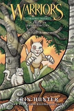 Bertrand.pt - Warriors: A Thief In Thunderclan (Full-Color Adventure)