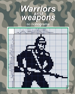 Bertrand.pt - Warriors And Weapons - 50 Nonograms