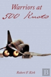 Warriors At 500 Knots