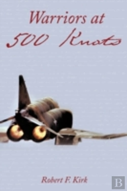Bertrand.pt - Warriors At 500 Knots