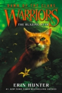 Bertrand.pt - Warriors: Dawn Of The Clans #4: The Blazing Star