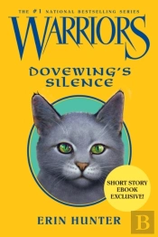 Warriors: Dovewing'S Silence