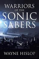 Warriors Of The Sonic Sabers