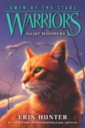 Warriors: Omen Of The Stars #3: Night Whispers