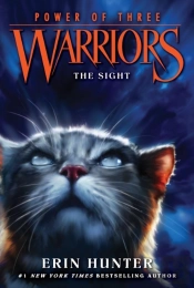Warriors: Power Of Three #1: The Sight