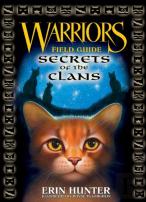 Warriors: Secrets Of The Clans
