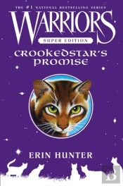 Warriors Super Edition: Crookedstar'S Promise