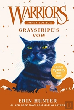 Bertrand.pt - Warriors Super Edition: Graystripe'S Vow