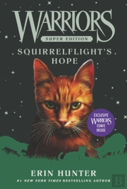 Bertrand.pt - Warriors Super Edition: Squirrelflight'S Hope