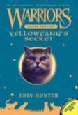 Warriors Super Edition: Yellowfang'S Secret