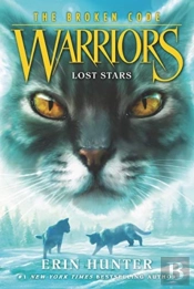 Warriors: The Broken Code #1: Lost Stars