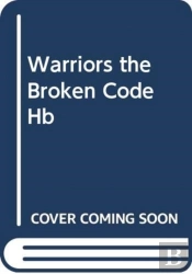 Warriors: The Broken Code #5: The Place Of No Stars