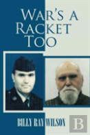 War'S A Racket Too