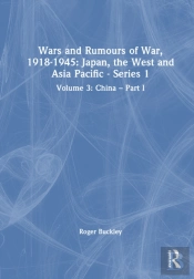 Wars And Rumours Of War, 1918-1945: Japan, The West And Asia Pacific - Series 1