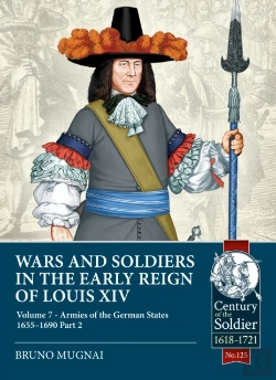 Bertrand.pt - Wars And Soldiers In The Early Reign Of Louis Xiv Volume 7 Part 2