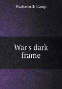 War'S Dark Frame