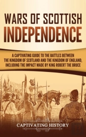 Wars Of Scottish Independence