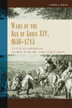 Bertrand.pt - Wars Of The Age Of Louis Xiv, 1650-1715