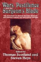 Wars, Pestilence And The Surgeon'S Blade