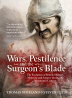 Wars, Pestilence And The Surgeon'S Blade