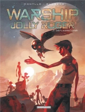 Warship Jolly Roger Tome 2 : Déflagrations