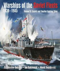 Warships Of The Soviet Fleets, 1939-1945