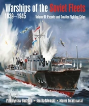 Warships Of The Soviet Fleets, 1939-1945
